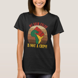 Meine Hautfarbe ist kein schwarzer Krimineller, de T-Shirt