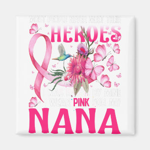 Meine Helden trage ich rosa für meine Nana Magnet