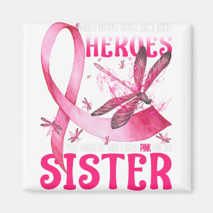 Meine Helden trage ich rosa wegen meines Schwester Magnet