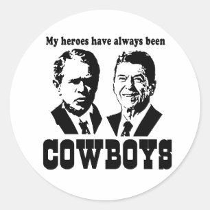 Meine Helden waren schon immer Cowboys Runder Aufkleber