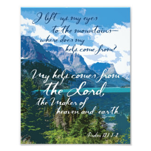 Meine Hilfe kommt vom Lord Psalm 121 Art Fotodruck