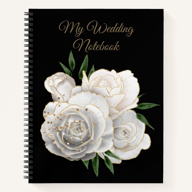 Meine Hochzeitsnotiz Gold und Weiße Rosen Notizbuch (Vorderseite)