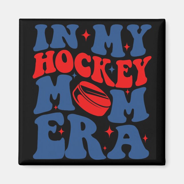 Meine Hockey-Mama Era Groovy Ice Hockey Mama Mama  Magnet (Vorne)