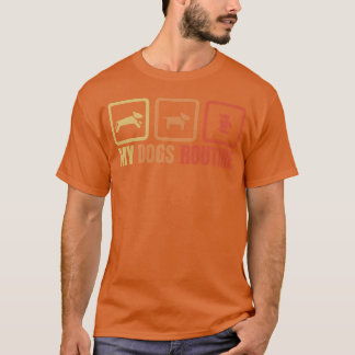 Meine Hunde Routine Junge Familie T-Shirt