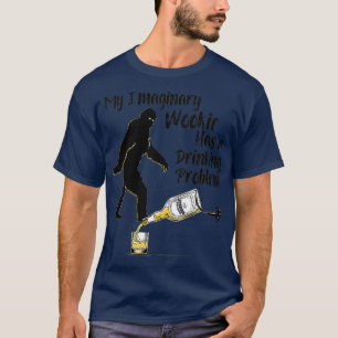 Meine imaginären Wookie Drinks T-Shirt