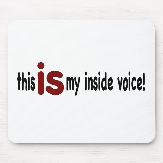 Meine innere Stimme Mousepad (Vorne)