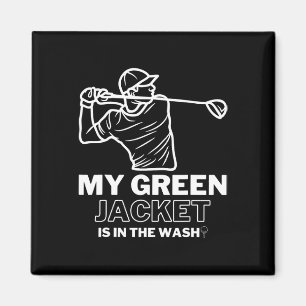 Meine Jacke grün in der Waschmaschine Master Golf Magnet