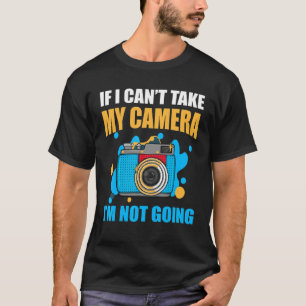 Meine Kamera I Fotograf-Kamera Fotografy Foto T-Shirt
