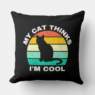 Meine Katze denkt, ich sei Cool Kissen