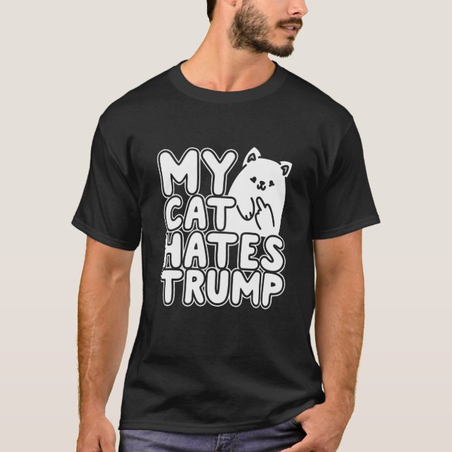 Meine Katze hasst Trump T Shirt (Vorderseite)