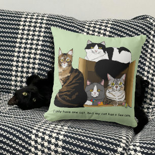Meine Katze hat Katzen Kissen
