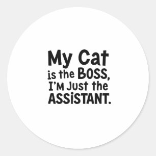 Meine Katze ist der Boss Runder Aufkleber
