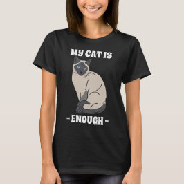 Meine Katze ist genug Introvertierte Katzenliebhab T-Shirt