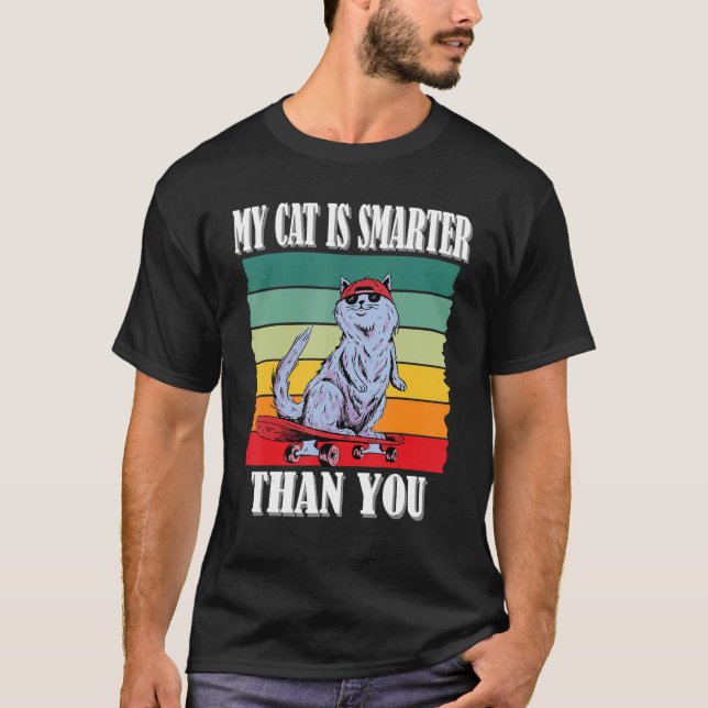 Meine Katze ist klüger als du, lustiges Cat meme_5 T-Shirt (Vorderseite)