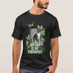 Meine Katze ist mein Therapeut Katze im Stuhl Me T-Shirt