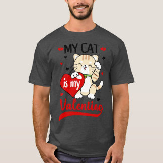 Meine Katze ist mein Valentine 2 T-Shirt