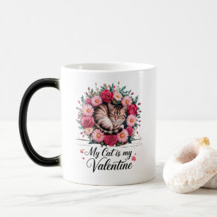 Meine Katze ist mein Valentinsgruß Floral Süße Kat Verwandlungstasse