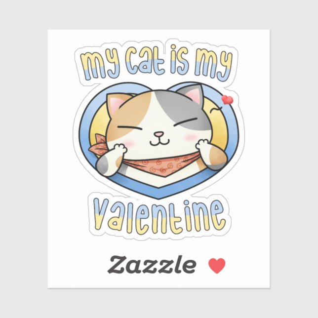Meine Katze ist meine Valentine Calico Katze Aufkleber (Blatt)
