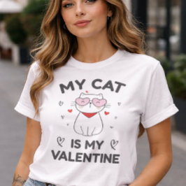 Meine Katze ist meine Valentine Kitten Liebhaber T-Shirt