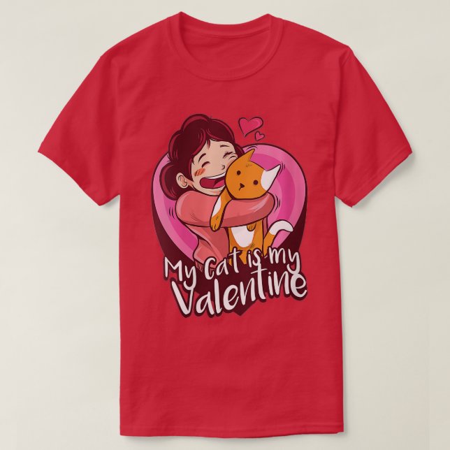 Meine Katze ist meine Valentine Kitten Lover Herz  T-Shirt (Design vorne)