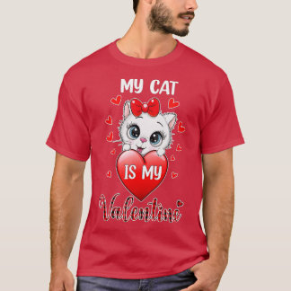 Meine Katze ist meine Valentine Kitten Lover Herzc T-Shirt