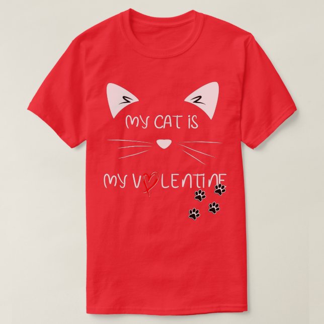 Meine Katze ist meine Valentine Kitten Lover Herzc T-Shirt (Design vorne)