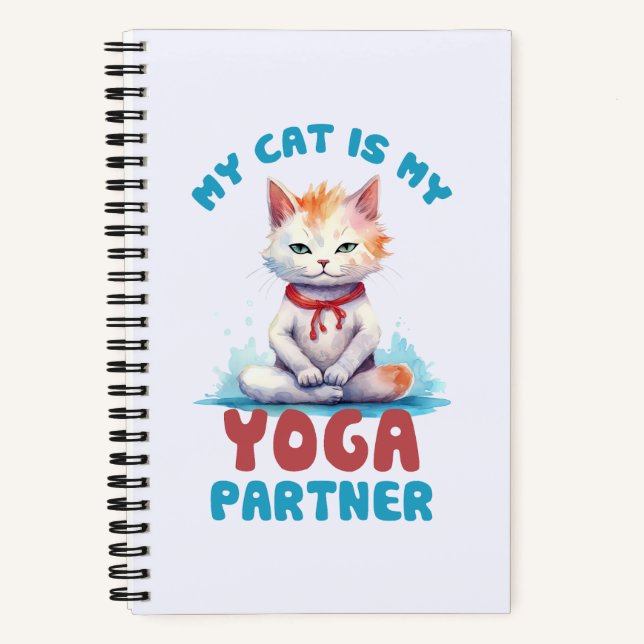 Meine Katze ist meine Yogapartnerin - eine adorabl Notizbuch (Vorderseite)