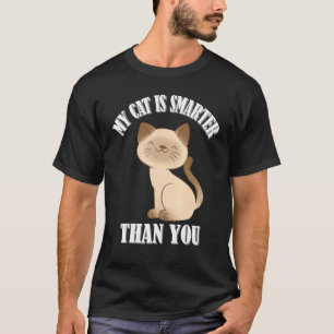 Meine Katze ist schlauer als du, lustiger Katzen-M T-Shirt