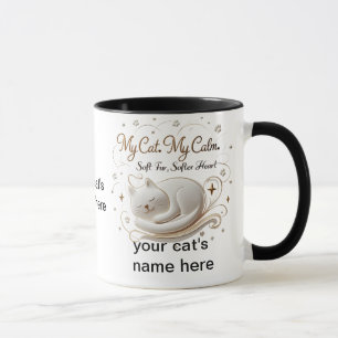 Meine Katze Meine Ruhe - Tasse zur Liebe der weiße