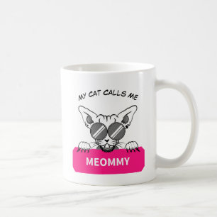 Meine Katze nennt mich meine Mutter Katze Kaffeetasse