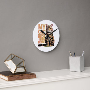 Meine Katze regiert mein Haus Lustiger Katzenliebh Runde Wanduhr
