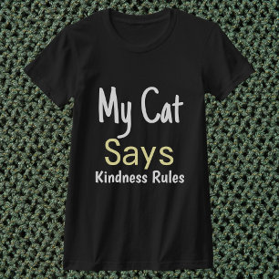 Meine Katze sagt Kindness Regeln lustige Retro per T-Shirt