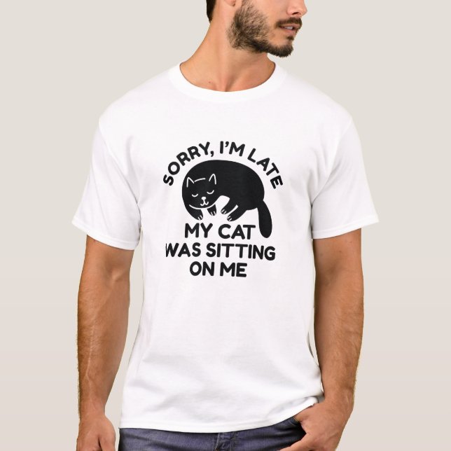 Meine Katze saß auf mir T-Shirt (Vorderseite)