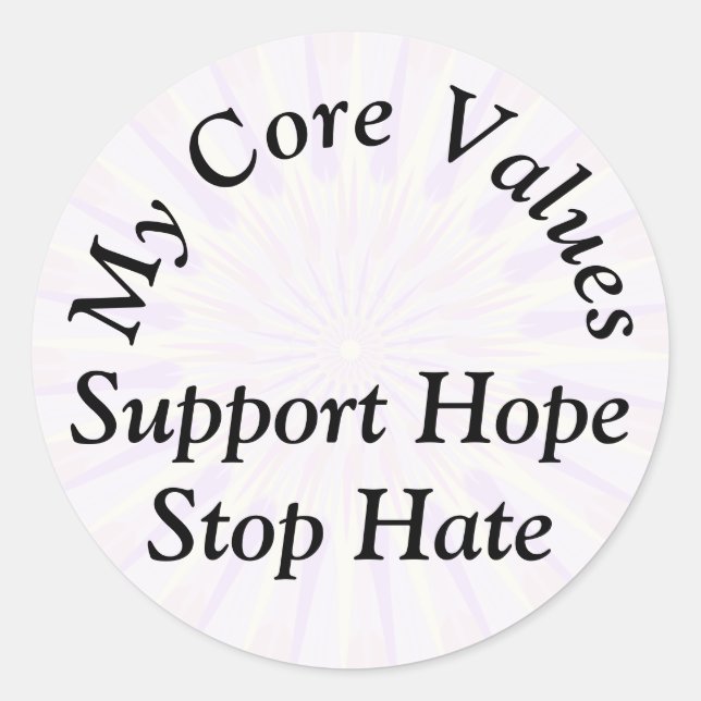 Meine Kernwerte - Hoffnung unterstützen stoppen Ha Runder Aufkleber (Vorderseite)