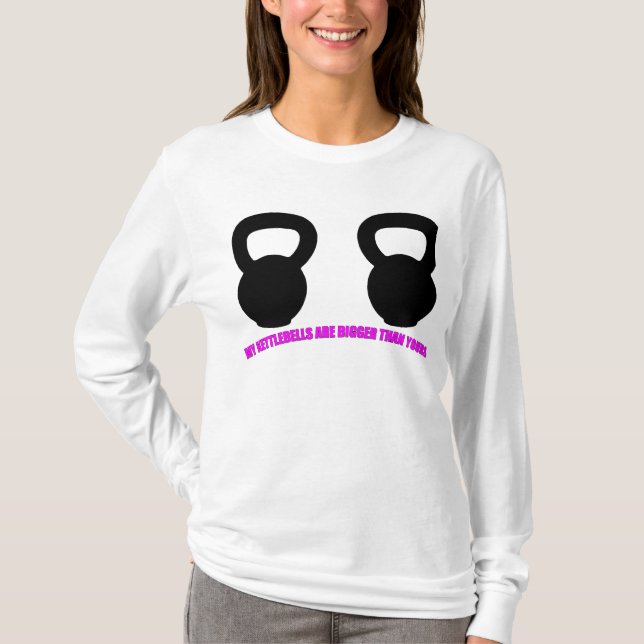 "Meine kettlebells sind größer als Ihr" Damen T-Shirt (Vorderseite)