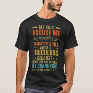 Meine Kinder beschuldigen mich, ein Lieblingskind T-Shirt