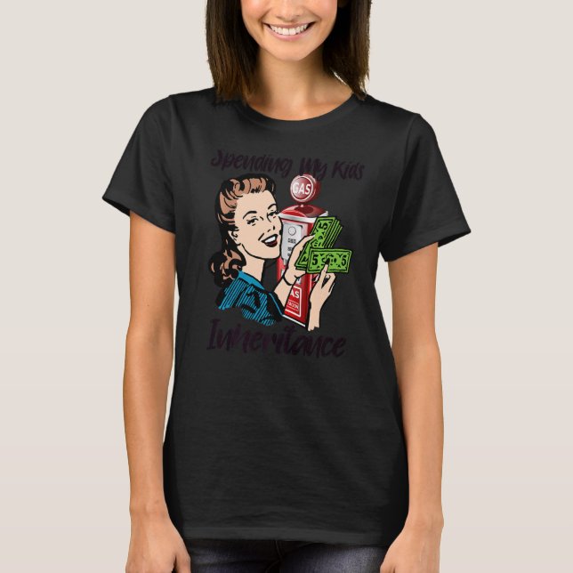 Meine Kinder erben T-Shirt (Vorderseite)