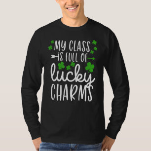 Meine Klasse ist voll von glücklichen Charme Lehre T-Shirt