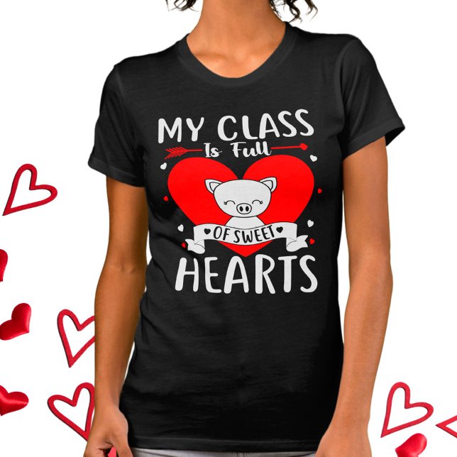 Meine Klasse ist voll von süßen Herzen Valentine T-Shirt (Von Creator hochgeladen)
