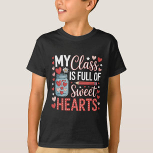 Meine Klasse ist voller süßer Herzen Lehrertag Val T-Shirt