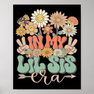 Meine kleine Schwester Era Floral Hippie Groovy Re Poster