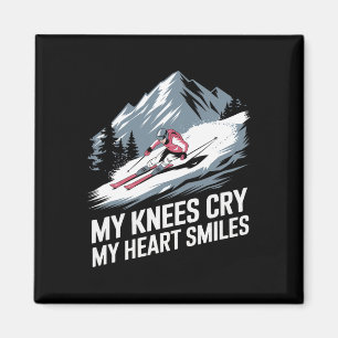 Meine Knie weinen, mein Herz lächelt Alpinski Magnet