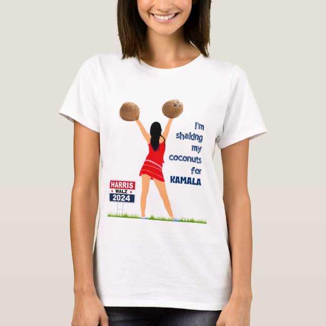 Meine Kokosnüsse für Kamala schütteln T-Shirt (Vorderseite)