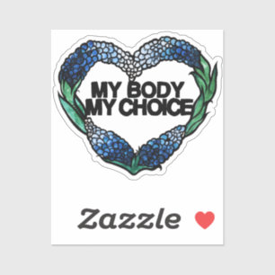 Meine Körperwahl Feminist Pro-choice Aufkleber