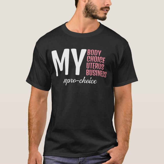 Meine Körperwahl Uterus Business Pro Wahl T-Shirt (Vorderseite)