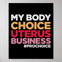 Meine Körperwahl Uterus Business Prochoice Feminis
