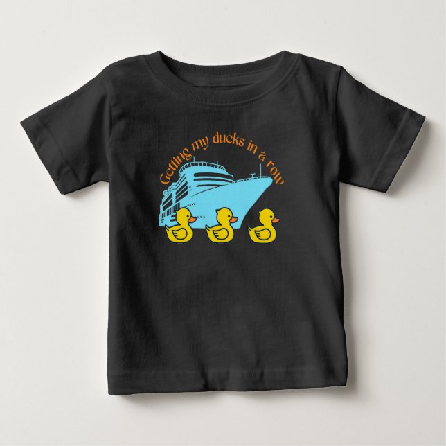 Meine Kreuzküken in eine Reihe bekommen Baby T-shirt (Vorderseite)
