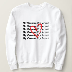 "Meine Krone Mein Schwarm" Valentinstag Sweatshirt