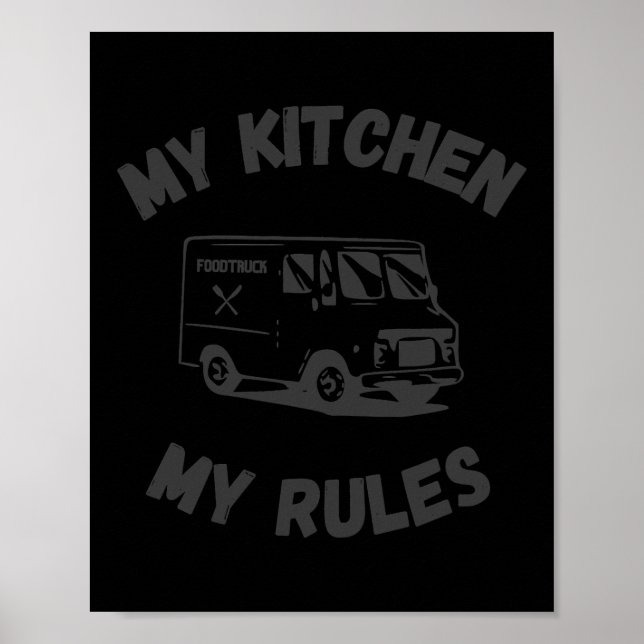 Meine Küche ist ein lustiger Food Truck Poster (Vorne)