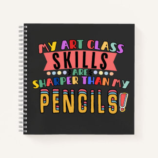 Meine Kunstfertigkeiten sind besser als meine Stif Notizbuch